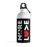 More Love Stainless Steel Water Bottle