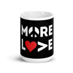 MORE LOVE - Coffee Mug