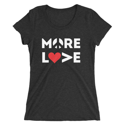 More Love Ladies' short sleeve t-shirt